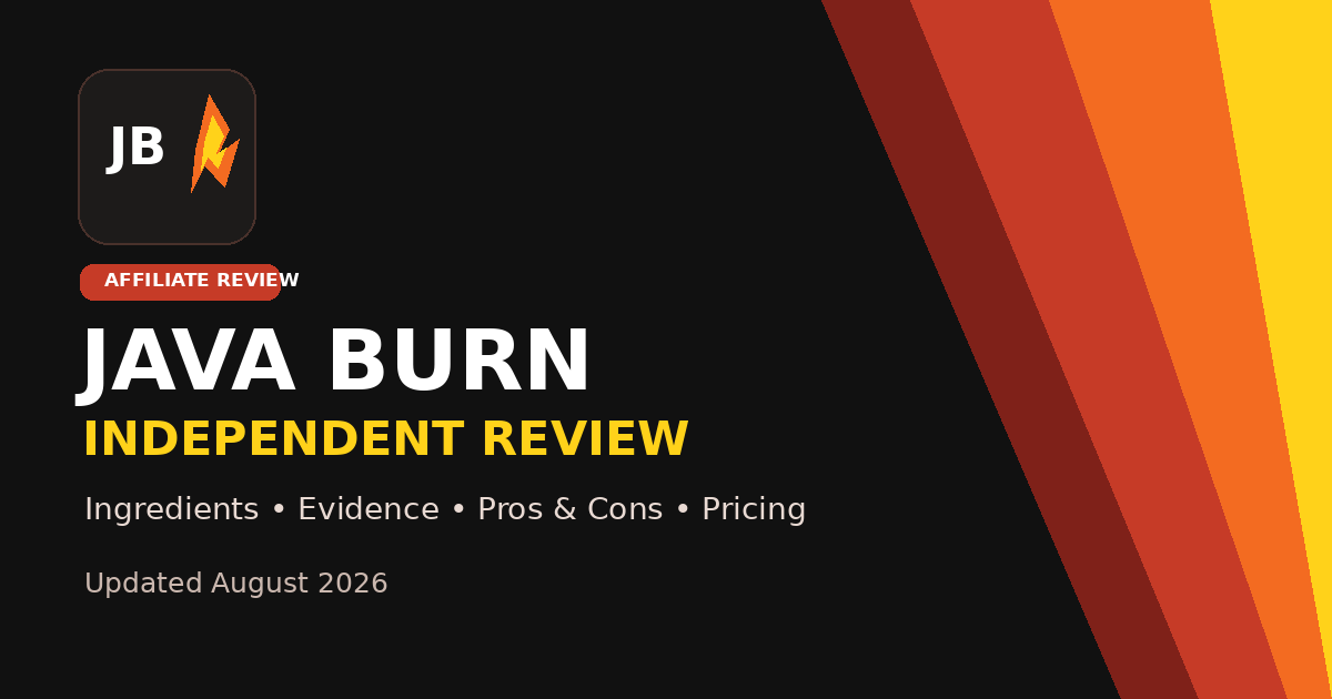 Java Burn independent review: ingredients, evidence, price, pros and limitations